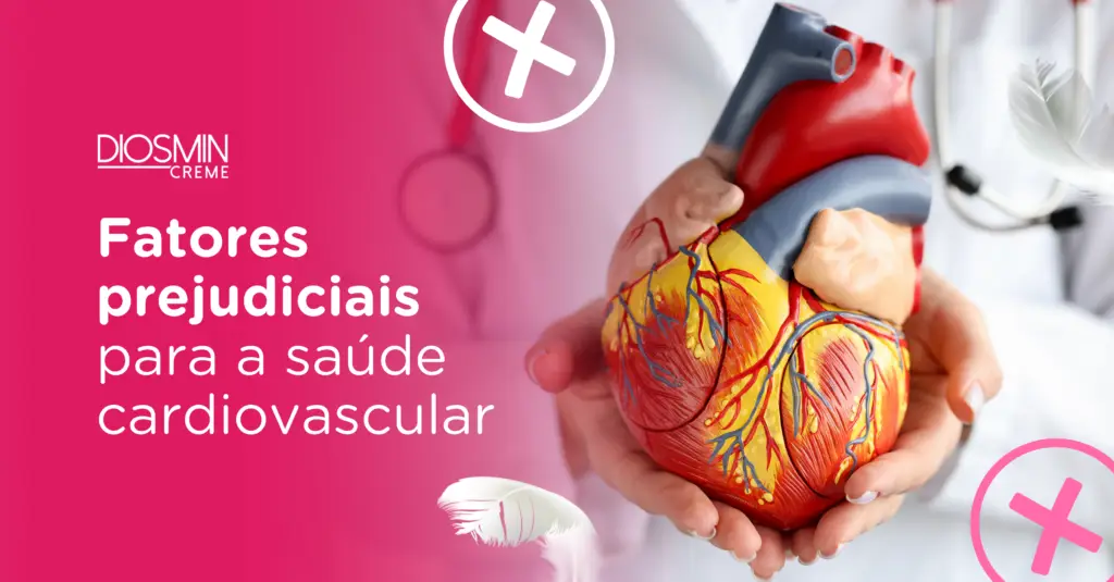 Fatores Prejudiciais para a Saúde Cardiovascular