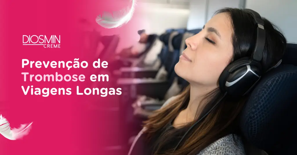 Prevenção de Trombose em Viagens Longas